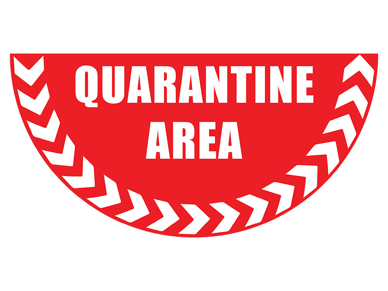 Quarantine Area Floor Graphic Marker