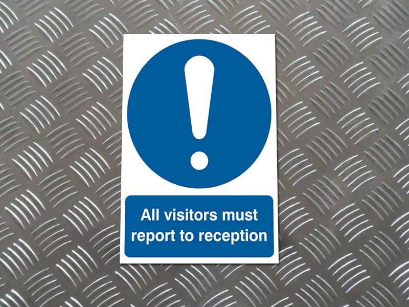 "All Visitors Report To Reception" Mandatory Site Safety Sign