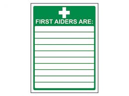 "First Aiders" First Aid Sign