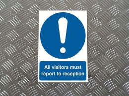 "All Visitors Report To Reception" Mandatory Site Safety Sign