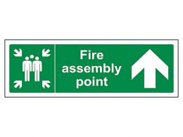 "Fire Assembly Point" Arrow Up Sign