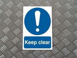 "Keep Clear" Mandatory Site Safety Sign