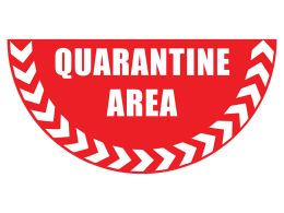 Quarantine Area Floor Graphic Marker