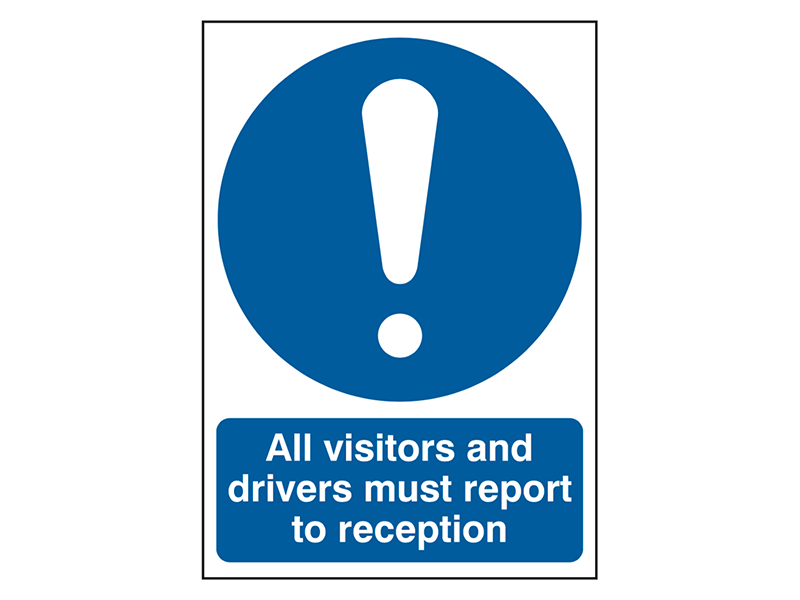 "All Visitors And Drivers Report To Reception" Mandatory Site Safety Sign