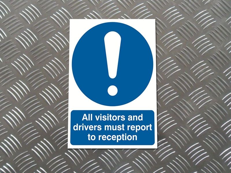 "All Visitors And Drivers Report To Reception" Mandatory Site Safety Sign