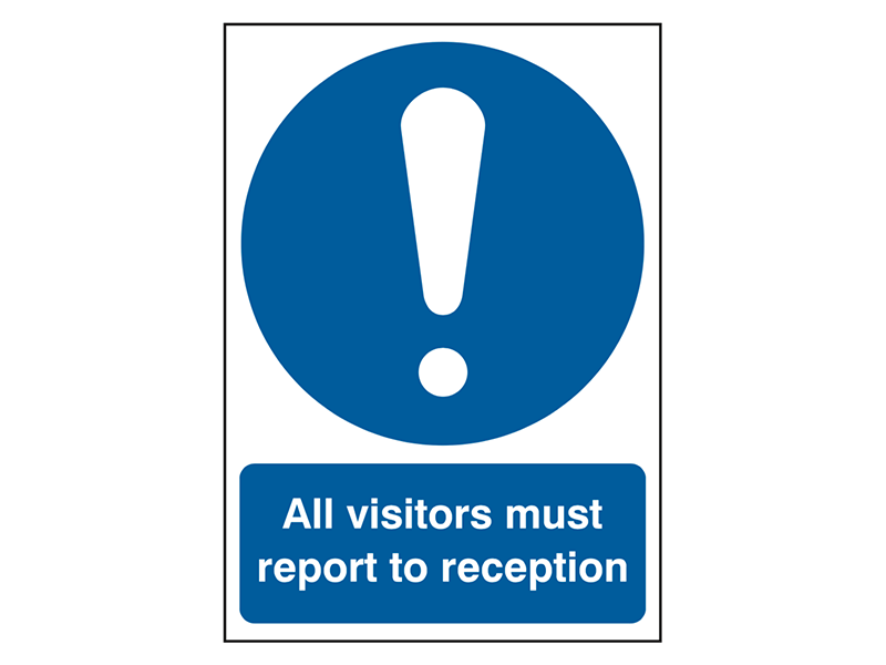 "All Visitors Report To Reception" Mandatory Site Safety Sign