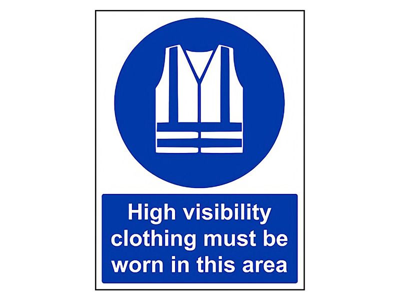 "High Vis" Mandatory Site Safety Sign