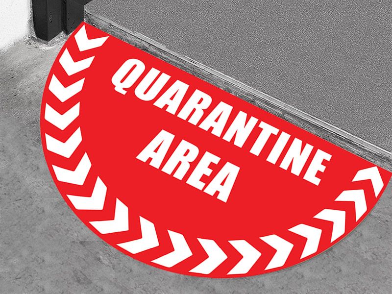 Quarantine Area Floor Graphic Marker