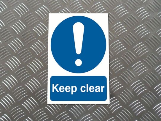 "Keep Clear" Mandatory Site Safety Sign