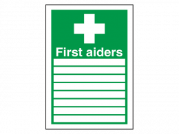 "First Aiders" First Aid Sign