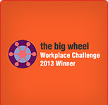 THE BIG WHEEL WORKPLACE CHALLENGE 2013 WINNER