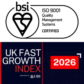 BSI ISO 9001 certified and UK Fast Growth Index 2025