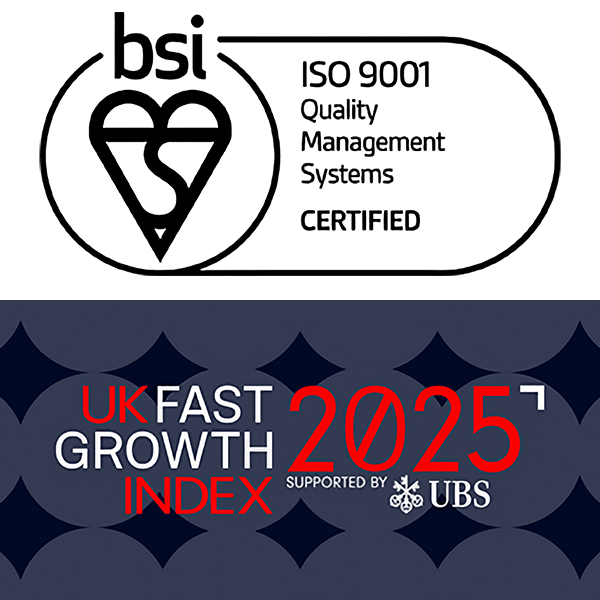 BSI ISO 9001 certified and UK Fast Growth Index 2025