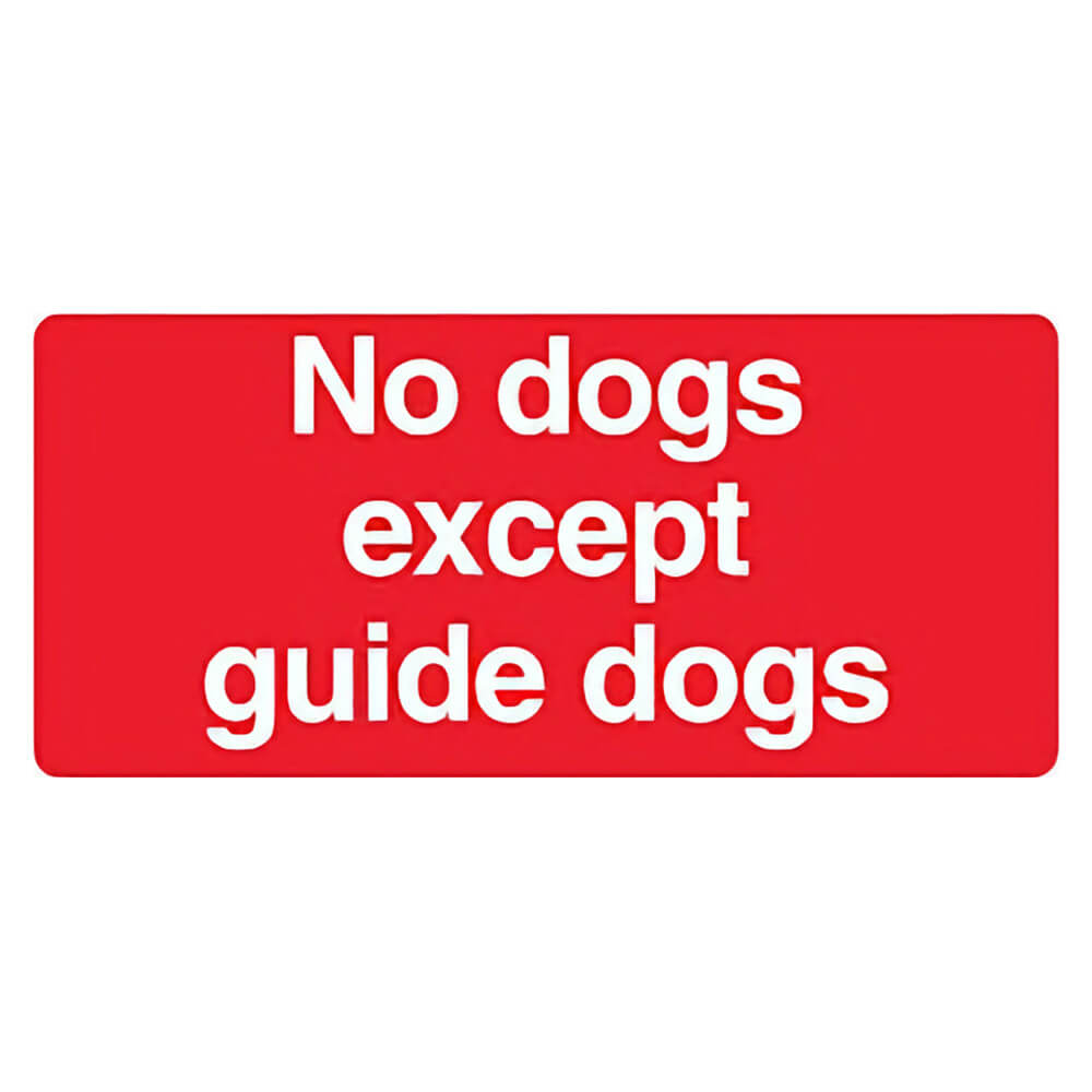 "No Dogs" Prohibition Sign