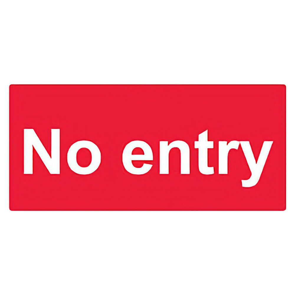 "No Entry" Prohibition Sign
