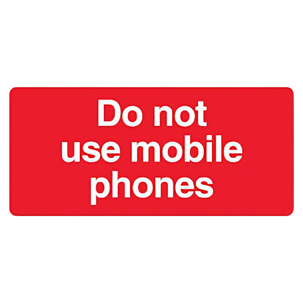 "Do Not Use Mobile Phones" Prohibition Sign