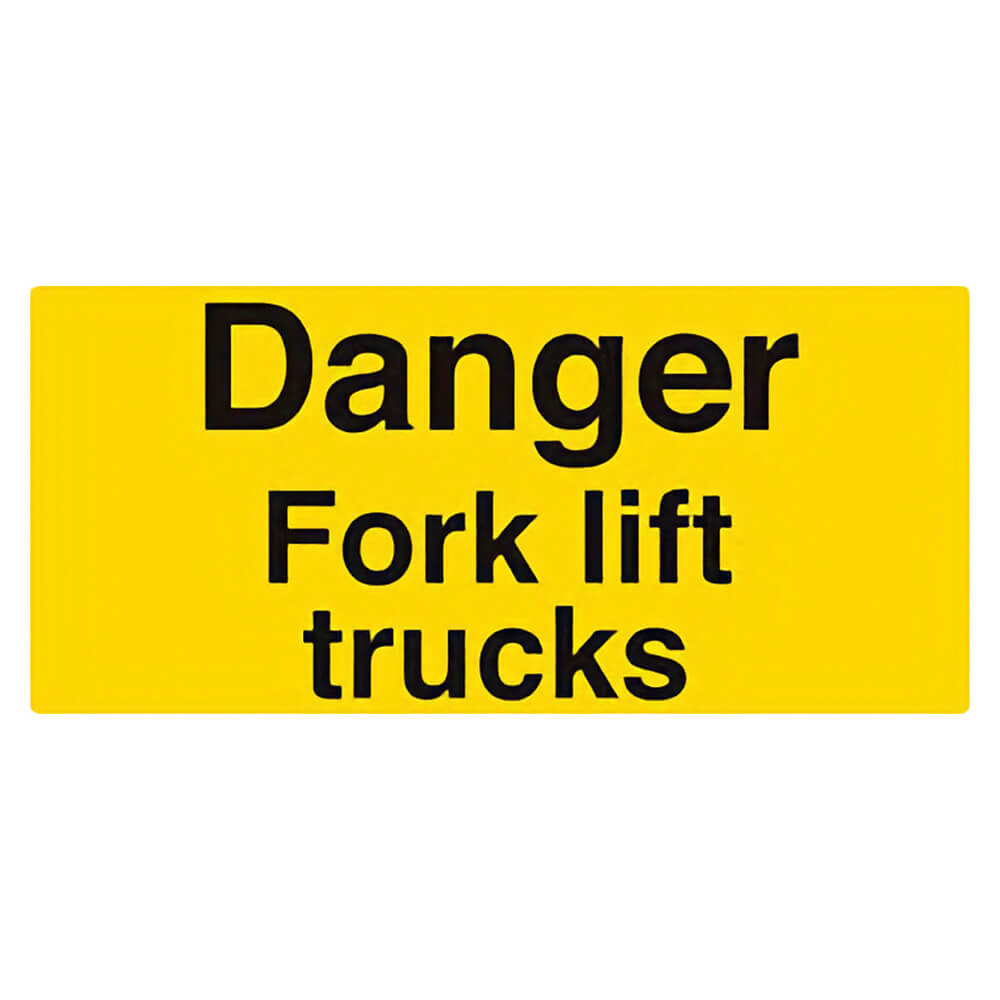 "Fork Lift Trucks" Warning Safety Sign